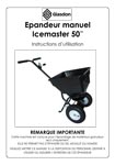 Epandeur Manuel Icemaster 50 - Instructions d'utilisation